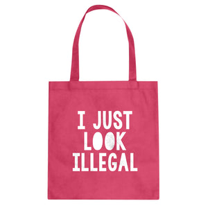 Tote I just Look Illegal Canvas Tote Bag