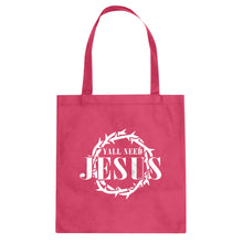 Tote Yall Need Jesus Canvas Tote Bag