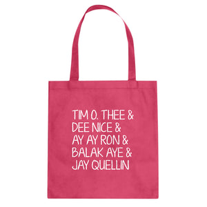 Tim O. Thee & Dee Nice & Ay Ay Ron & Balak Aye & Jay Quellin Cotton Canvas Tote Bag