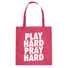 Tote Play Hard Pray Hard Canvas Tote Bag