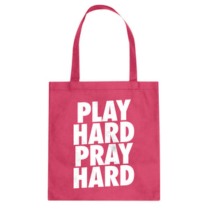 Tote Play Hard Pray Hard Canvas Tote Bag