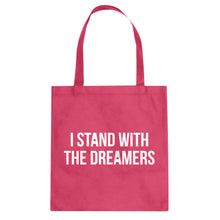 Tote Stand With the Dreamers Canvas Tote Bag
