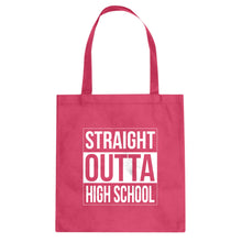 Tote Straight Outta High School Canvas Tote Bag