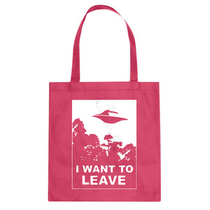 I Want to Leave Cotton Canvas Tote Bag