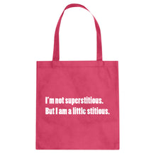 I'm not superstitious Cotton Canvas Tote Bag