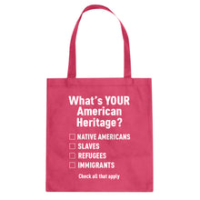 What's Your Heritage? Cotton Canvas Tote Bag