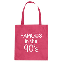 Famous in the 90s Cotton Canvas Tote Bag