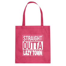 Straight Outta Lazy Town Cotton Canvas Tote Bag