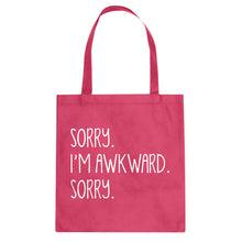 Tote Sorry I'm Awkward Sorry Canvas Tote Bag