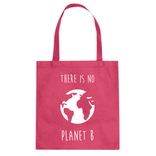 There is no Planet B Cotton Canvas Tote Bag