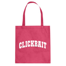 Tote Clickbait Canvas Tote Bag