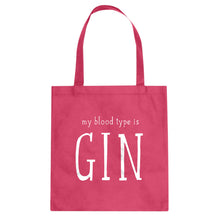 My Blood Type is Gin Cotton Canvas Tote Bag