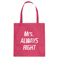 Tote Mrs. Always Right Canvas Tote Bag
