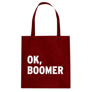 Ok, Boomer Cotton Canvas Tote Bag