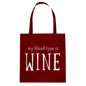 My Blood Type is Wine Cotton Canvas Tote Bag