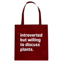 Introverted But Willing to Discuss Plants Cotton Canvas Tote Bag
