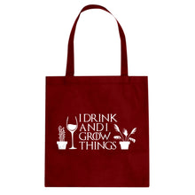 Tote I Drink and I Grow Things Canvas Tote Bag
