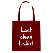 Tote Last Clean Tshirt Canvas Tote Bag