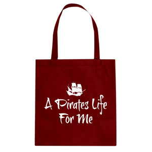 Tote A Pirates Life for Me Canvas Tote Bag