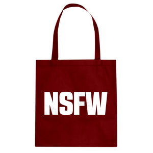 Tote Not Safe for Work Canvas Tote Bag