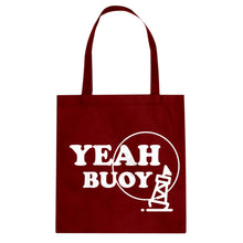 Yeah Buoy! Cotton Canvas Tote Bag