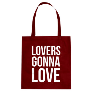 Lovers Gonna Love Cotton Canvas Tote Bag