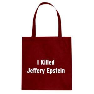 I Killed Jeffrey Epstein Cotton Canvas Tote Bag