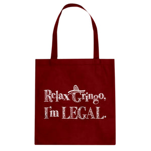 Tote Relax Gringo I'm Legal Sombrero Canvas Tote Bag
