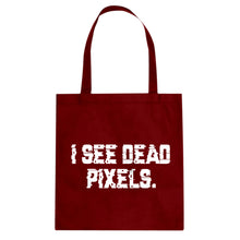 Tote I See Dead Pixels Canvas Tote Bag