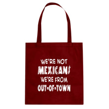 Tote We're from Out of Town Canvas Tote Bag
