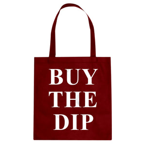 BUY THE DIP Cotton Canvas Tote Bag