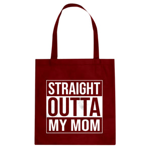 Straight Outta My Mom Cotton Canvas Tote Bag