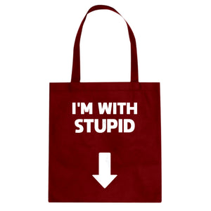 I'm with Stupid Down Cotton Canvas Tote Bag