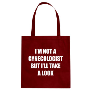 I'm not a Gynecologist Cotton Canvas Tote Bag