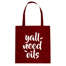 Tote Yall Need Oils Canvas Tote Bag
