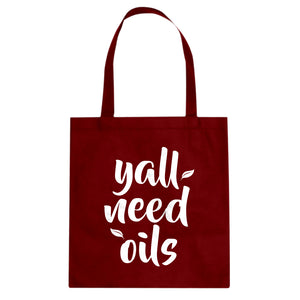 Tote Yall Need Oils Canvas Tote Bag