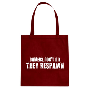Gamers Don't Die They Respawn Cotton Canvas Tote Bag