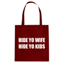 Hide Yo Kids, Hide Yo Wife Cotton Canvas Tote Bag