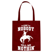 Can't Nobody Tell Me Nothin' Cotton Canvas Tote Bag