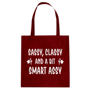 Tote Sassy, Classy… Canvas Tote Bag