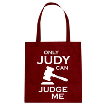 Only JUDY can JUDGE ME Cotton Canvas Tote Bag