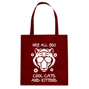 Hey all you Cool Cats and Kittens Cotton Canvas Tote Bag