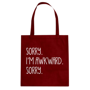 Tote Sorry I'm Awkward Sorry Canvas Tote Bag