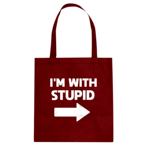 I'm With Stupid Right Cotton Canvas Tote Bag