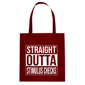 Straight Outta Stimulus Checks Cotton Canvas Tote Bag