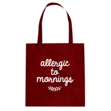 Tote Allergic to Mornings Canvas Tote Bag