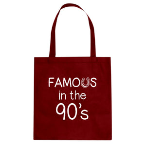 Famous in the 90s Cotton Canvas Tote Bag