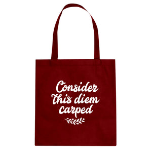 Tote Consider this Diem Carped Canvas Tote Bag