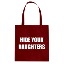 Hide Your Daughters Cotton Canvas Tote Bag