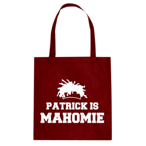 Patrick is Mahomie Cotton Canvas Tote Bag